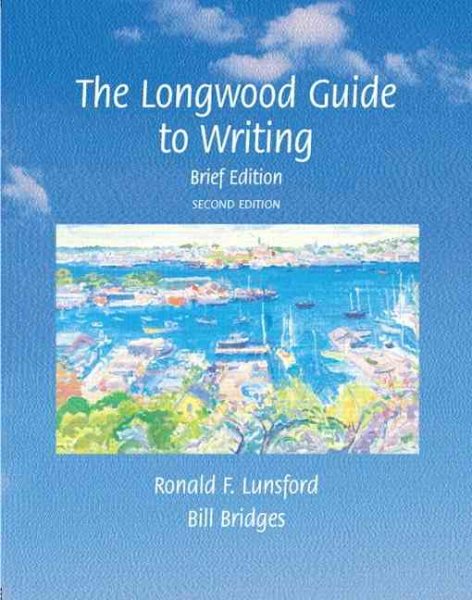 The Longwood Guide to Writing (Brief 2nd Edition) cover
