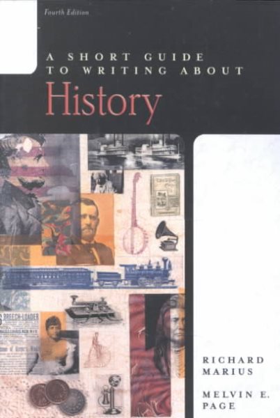 A Short Guide to Writing About History, 4th Edition cover
