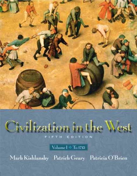 Civilization in the West, Vol. 1: Chapters 1-16, Fifth Edition cover