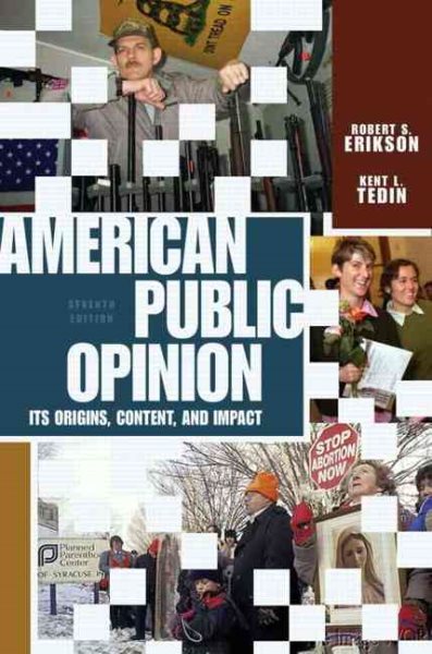 American Public Opinion: Its Origin, Contents, and Impact (7th Edition) cover