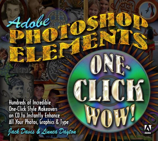 Adobe Photoshop Elements One-Click Wow! cover