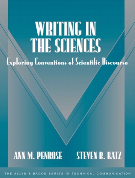 Writing in the Sciences: Exploring Conventions of Scientific Discourse (Part of the Allyn & Bacon Series in Technical Communication) (2nd Edition) cover
