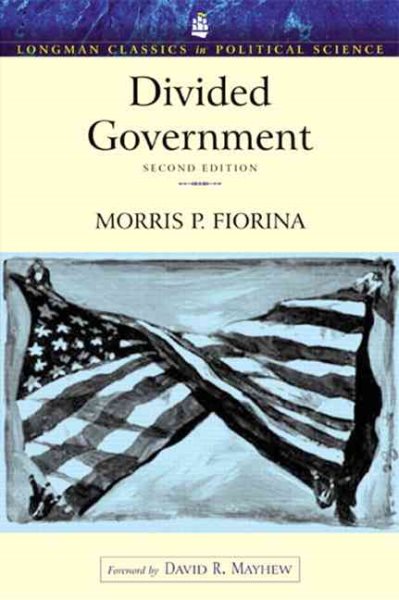 Divided Government (Longman Classics Edition) (2nd Edition) cover