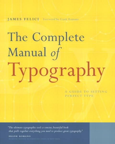 The Complete Manual of Typography: A Guide to Setting Perfect Type cover