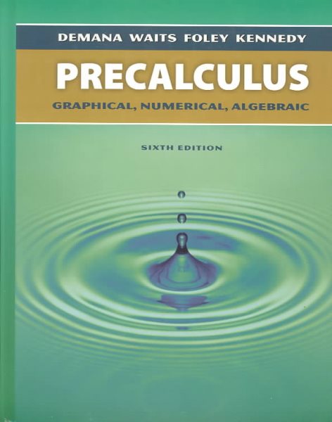 Precalculus: Graphical, Numerical, Algebraic cover