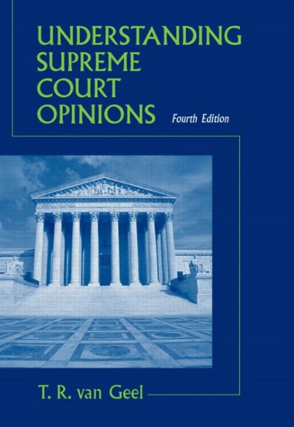 Understanding Supreme Court Opinions (4th Edition) cover