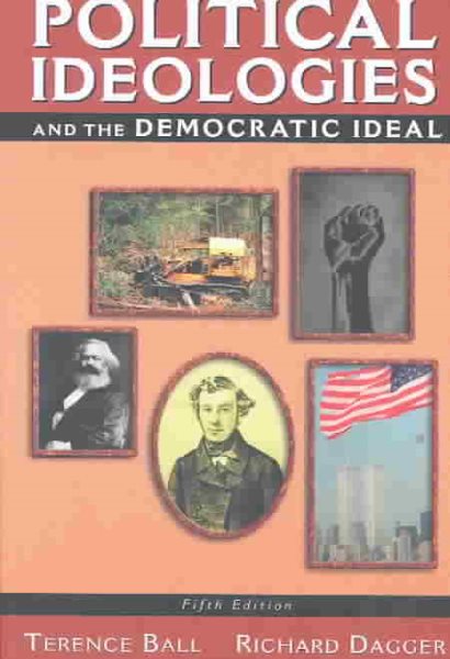 Political Ideologies and the Democratic Ideal, Fifth Edition cover
