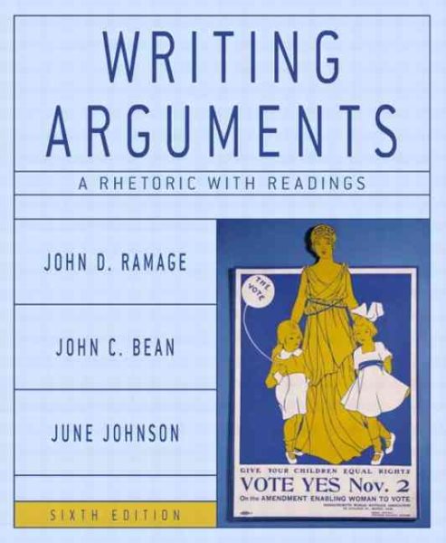 Writing Arguments: A Rhetoric with Readings, Sixth Edition cover