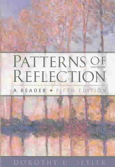 Patterns of Reflection: A Reader, Fifth Edition cover