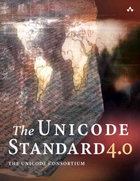 The Unicode Standard, Version 4.0: The Unicode Consortium cover