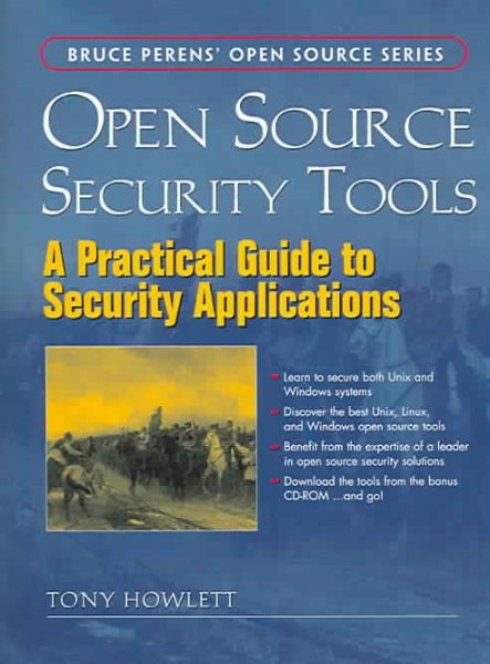 Open Source Security Tools: Practical Guide to Security Applications, A cover