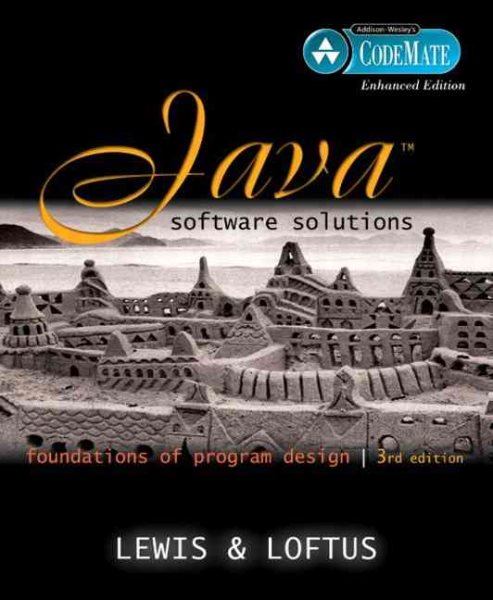 Java Software Solutions: Foundations of Program Design, CodeMate Enhanced Edition (3rd Edition)