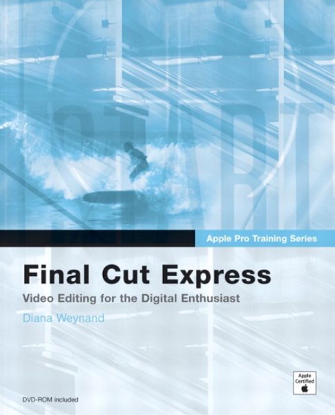Apple Pro Training Series: Final Cut Express cover