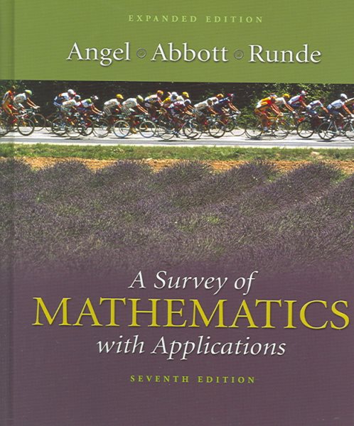 A Survey of Mathematics with Applications: Expanded Edition (7th Edition) cover