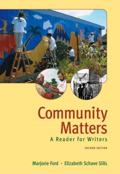 Community Matters: A Reader for Writers (2nd Edition)