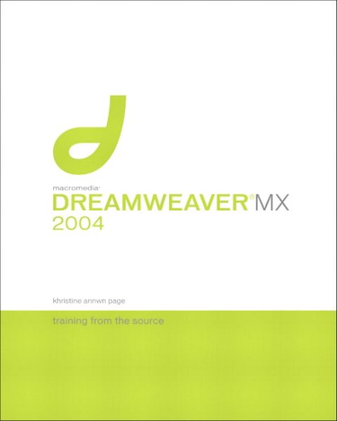 Macromedia Dreamweaver MX 2004: Training from the Source (3rd Edition) cover