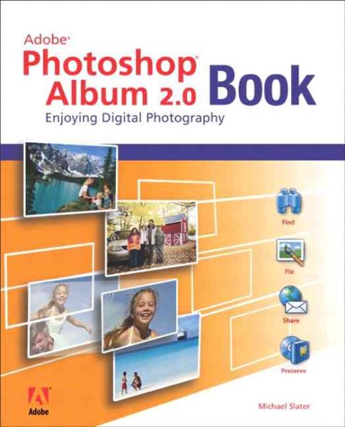 The Adobe Photoshop Album 2.0 Book: Enjoying Digital Photography cover