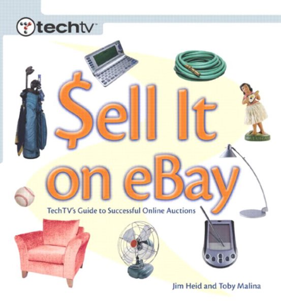 Sell It on eBay: TechTV's Guide to Successful Online Auctions cover