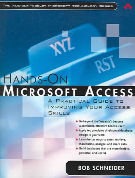 Hands-On Microsoft Access: A Practical Guide to Improving Your Access Skills cover