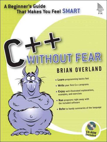 C++ Without Fear: A Beginner's Guide That Makes You Feel Smart cover