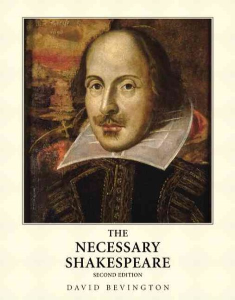 The Necessary Shakespeare, 2nd Edition cover