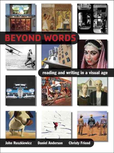 Beyond Words: Reading and Writing in a Visual Age cover