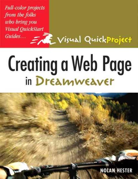 Creating a Web Page in Dreamweaver: Visual QuickProject Guide cover