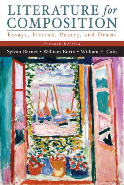 Literature for Composition: Essays, Fiction, Poetry, and Drama (7th Edition) cover