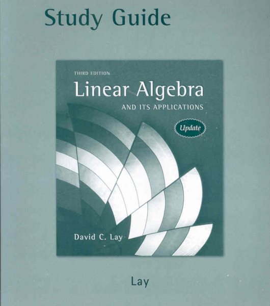 Study Guide to Linear Algebra and Its Applications, 3rd Edition cover