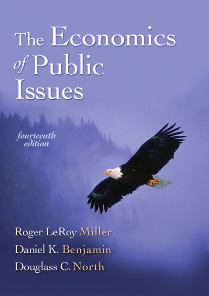 Economics of Public Issues, The (14th Edition) cover