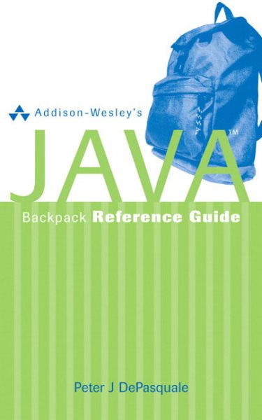 Addison-Wesley's Java Backpack Reference Guide cover