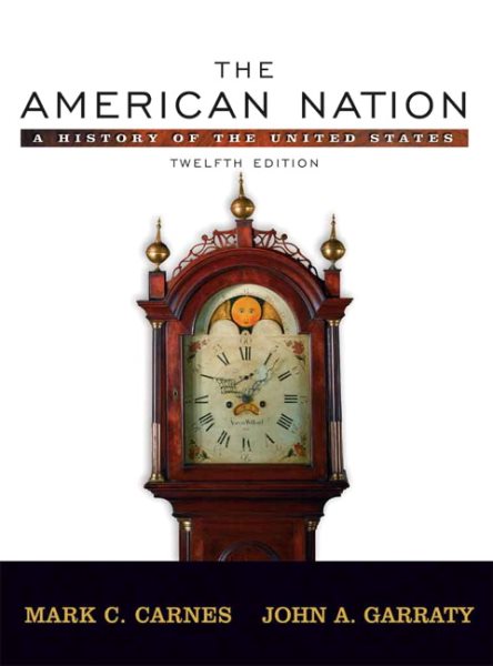 The American Nation: A History of the United States, Combined Volume (12th Edition) cover