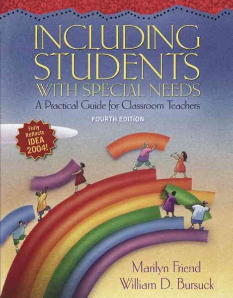 Including Students with Special Needs: A Practical Guide for Classroom Teachers (4th Edition) cover