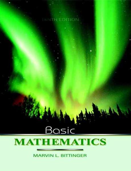 Basic Mathematics, 10th Edition (Bittinger Developmental Mathematics Series) cover