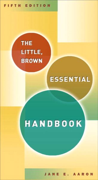 Little, Brown Essential Handbook, The (5th Edition)