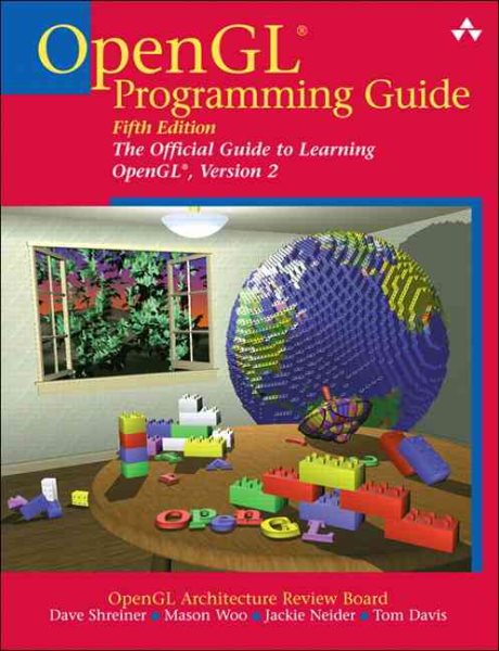 OpenGL Programming Guide: The Official Guide to Learning OpenGL, Version 2, 5th Edition cover
