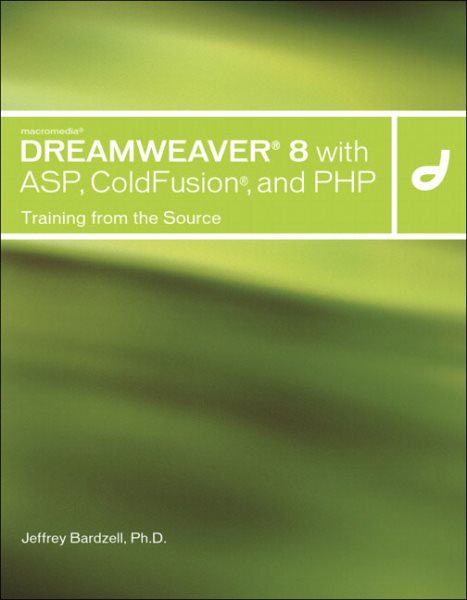 Macromedia Dreamweaver 8 with ASP, ColdFusion, and PHP: Training from the Source cover