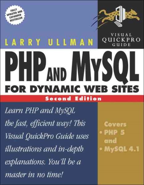 PHP and MySQL for Dynamic Web Sites: Visual QuickPro Guide (2nd Edition) cover
