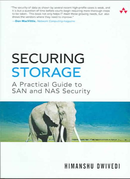 Securing Storage: A Practical Guide to SAN and NAS Security cover