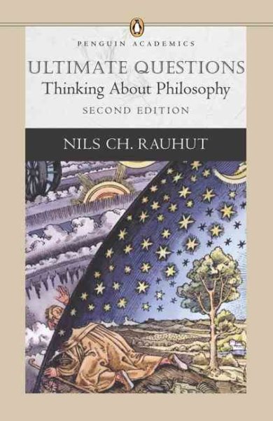 Ultimate Questions: Thinking About Philosophy (2nd Edition) (Penguin Academics) cover