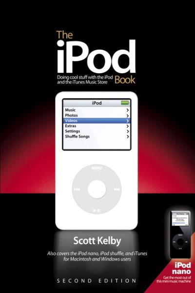 The iPod Book: Doing Cool Stuff With the iPod And the iTunes Music Store cover