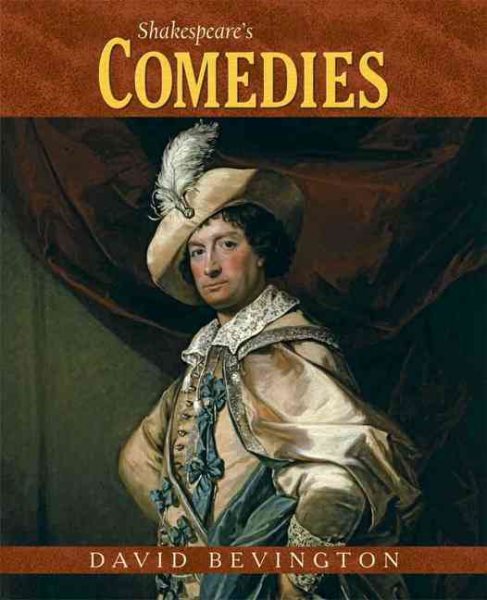 Shakespeare's Comedies (Bevington Shakespeare Series) cover