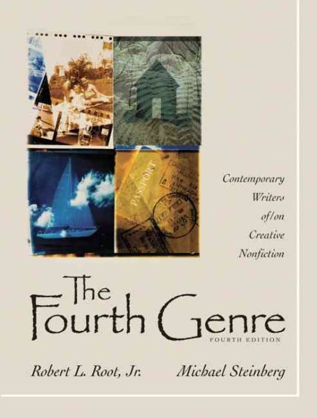 The Fourth Genre: Contemporary Writers of/on Creative Nonfiction (4th Edition) cover
