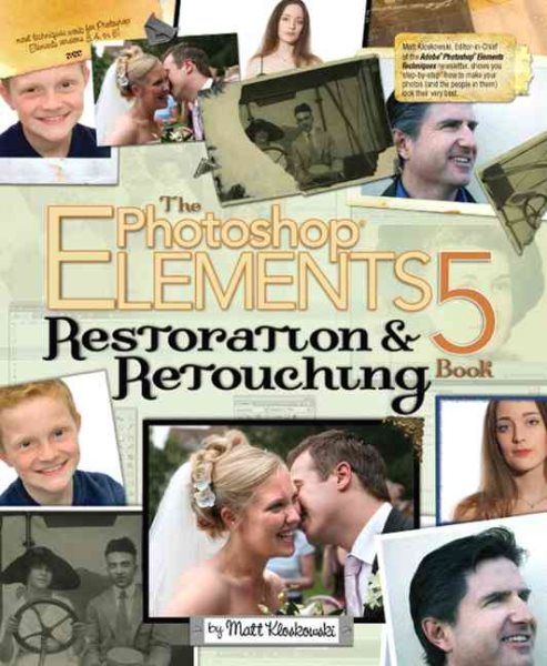 The Photoshop Elements 5 Restoration & Retouching Book cover