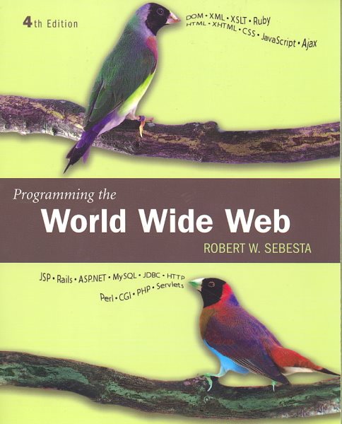 Programming the World Wide Web (4th Edition) cover