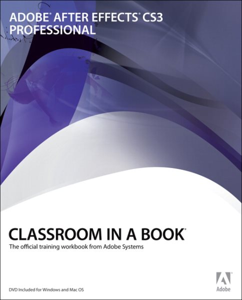 Adobe After Effects CS3 Professional Classroom in a Book cover
