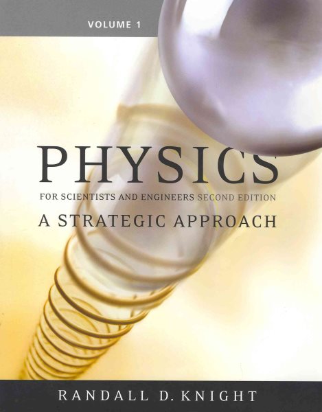 Physics for Scientists and Engineers: A Strategic Approach: 1 cover