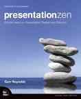 Presentation Zen: Simple Ideas on Presentation Design and Delivery cover