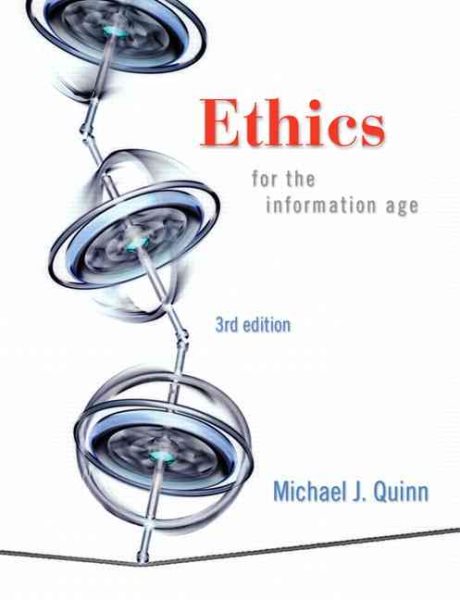 Ethics for the Information Age (3rd Edition) cover