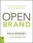 The Open Brand: When Push Comes to Pull in a Web-Made World cover